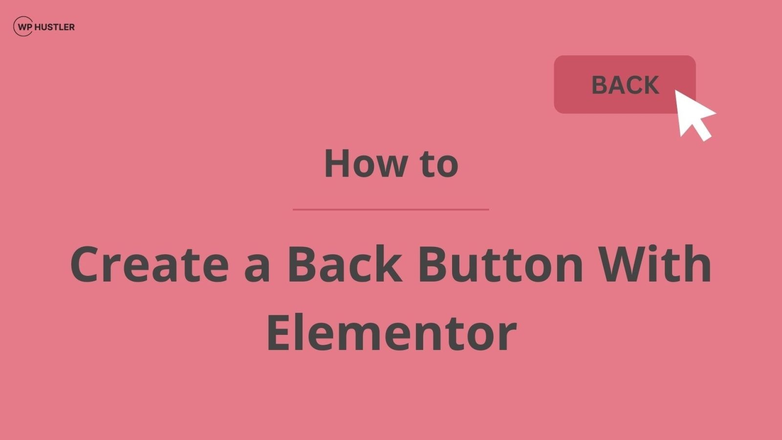 How to Create a Back Button With Elementor
