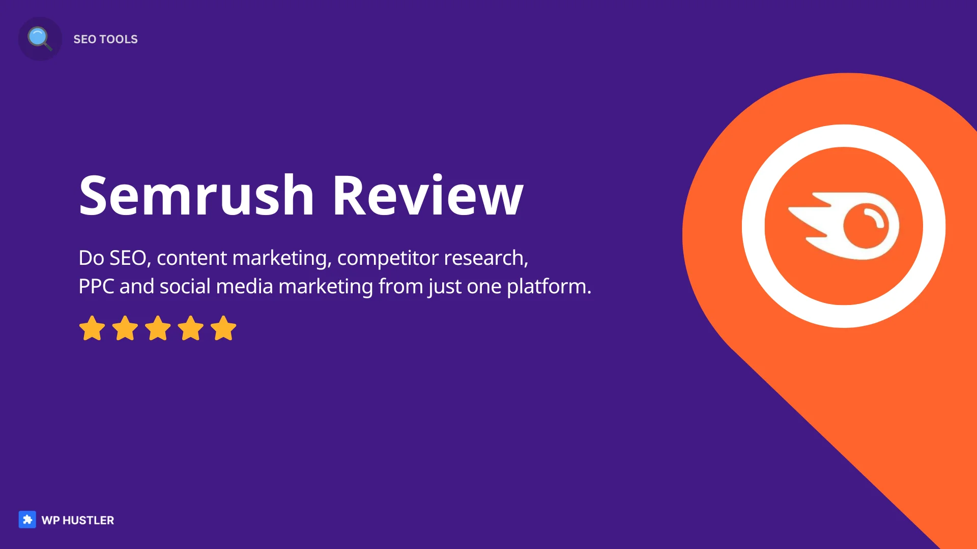 Semrush Review 2023: Features, Pricing, Pros & Cons